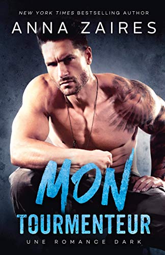 Mon tourmenteur, tome 1