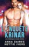 L%E2%80%99enqu%C3%AAte Krinar: Les Chroniques Krinar, Roman