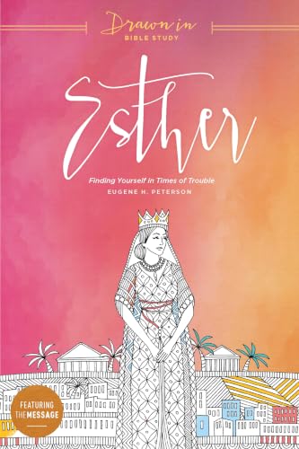 Esther: Finding Yourself in Times of Trouble book cover