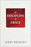 The Discipline Of Grace