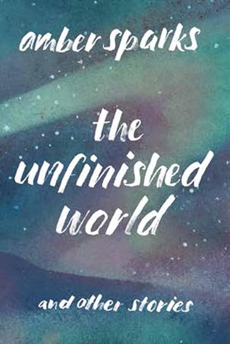 The Unfinished World and Other Stories book cover