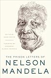 The Prison Letters Of Nelson Mandela