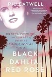 Black Dahlia, Red Rose