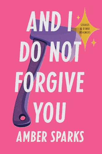 And I Do Not Forgive You book cover