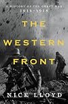 The Western Front: A History of the Great War, 1914-1918