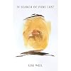 In Search of Pure Lust: A Memoir