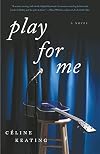 Play for Me