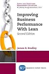 Improving business performance with lean