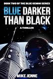 Blue Darker Than Black A Thriller Blue Gemini