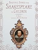 Beautiful Stories From Shakespeare For Children