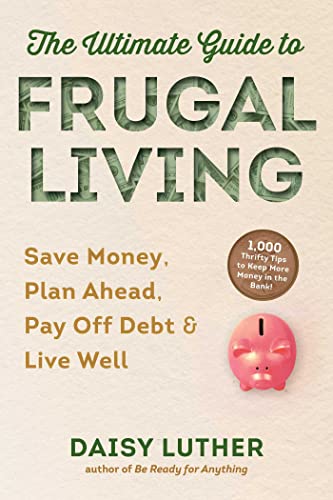 Not Your Mother's Guide to Frugal Living cover