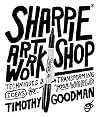 Sharpie Art Workshop: Techniques and Ideas for Transforming Your World