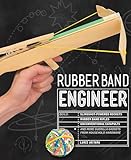 Rubber Band Engineer Build Slingshot Powered Rockets Rubber Band Rifles Unconventional Catapults And More Guerrilla Gadgets From Household Hardware