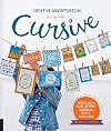 Creative Adventures in Cursive: Write with glue, string, markers, paint, and icing!