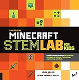 Unofficial Minecraft Stem Lab For Kids Familyfriendly Projects For Exploring Concepts In Science Technology Engineering And Math Lab For Kids 16