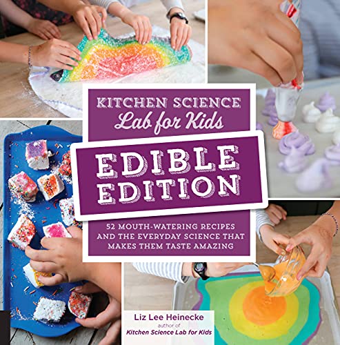 Kitchen Science Lab for Kids : by Heinecke, Liz Lee
