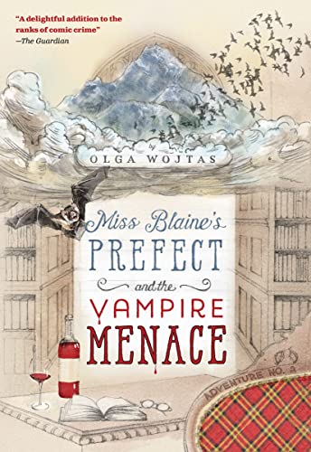 Miss Blaine's Prefect and the Vampire Menace book cover
