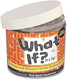 What If In A Jar Questions And Dilemmas To Get Kids Thinking About Choices