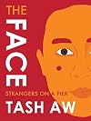 The Face: Strangers on a Pier