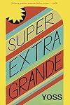Super Extra Grande
