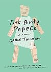 The Body Papers: A Memoir (Restless Books Prize for New Immigrant W)