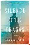 Silence of the Chagos: A Novel