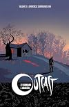 Outcast, Vol. 1: A Darkness Surrounds Him
