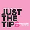 Just the Tips