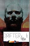 Drifter Volume 1: Out of the Night