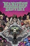 Manifest Destiny, Vol. 3: Chiroptera & Carniformaves