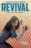 Revival Volume 6: Thy Loyal Sons & Daughters
