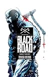 Black Road Volume 1: The Holy North