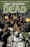 The Walking Dead, Volume 26: Call To Arms
