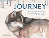Journey: Based on the True Story of OR7, the Most Famous Wolf in the West