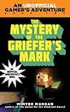 The Mystery of the Griefer's Mark
