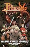 Princeless Volume 5: Make Yourself - Part 1