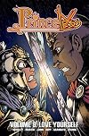 Princeless Volume 9: Love Yourself