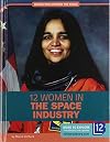 12 Women in the Space Industry (Women Who Changed the World)