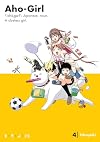 Aho-Girl, Volume 4: Stupidity’s Contagious