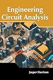 Engineering Circuits Analysis