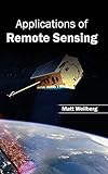 Applications of Remote Sensing Applications of Remote Sensing