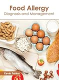 Food Allergy Diagnosis & Maangement