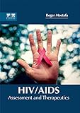 HIV/AIDS ASSESSMENT AND THERAPEUTICS