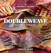 Doubleweave Revised & Expanded