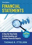 Financial Statements Third Edition A Stepbystep Guide To Understanding And Creating Financial Reports Over 200000 Copies Sold