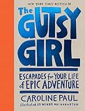 The Gutsy Girl
