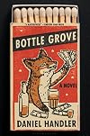 Bottle Grove: A Novel