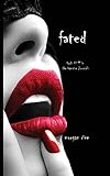 Fated