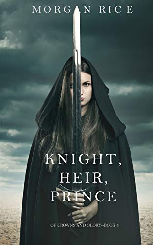 Knight, Heir, Prince book cover
