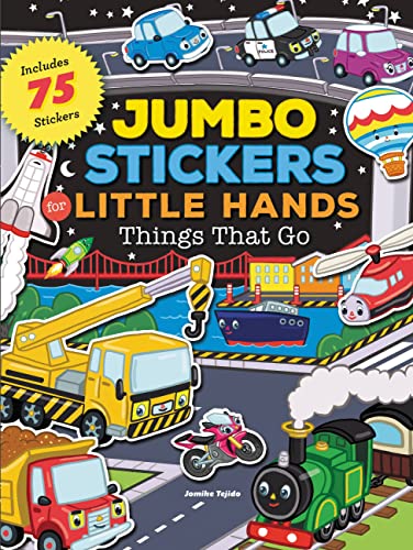 Cover of Jumbo Stickers for Little Hands: Things That Go